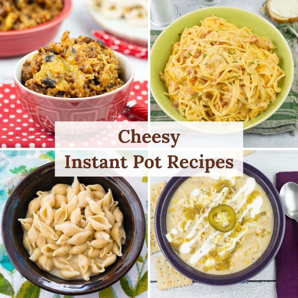 cheesy instant pot