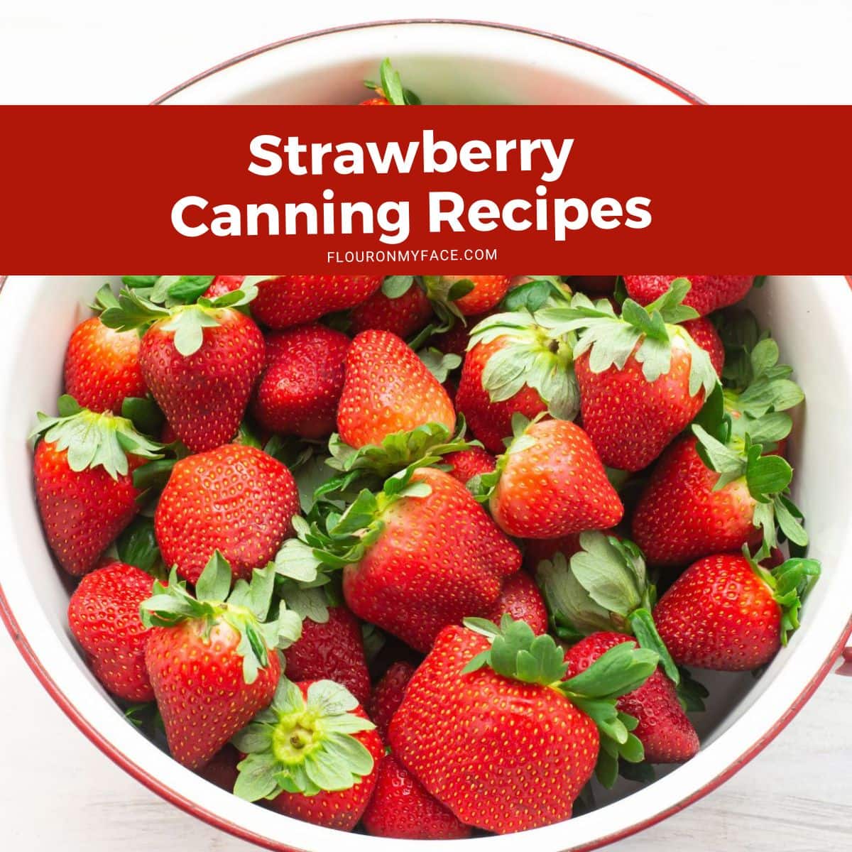 strawberry canning recipes